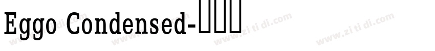 Eggo Condensed字体转换